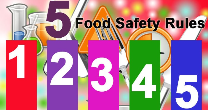 What are the 5 food safety rules