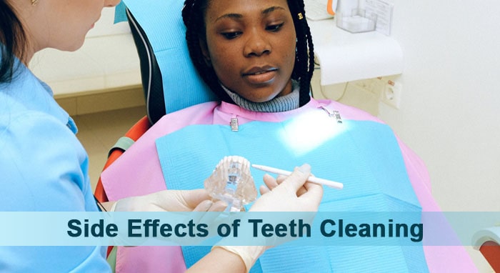 what are the side effects of teeth cleaning