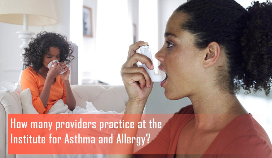 How many providers practice at the Institute for Asthma and Allergy
